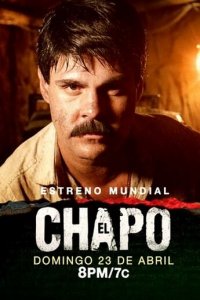 Посмотреть Эль Чапо (2017) онлайн Смотреть сериал Эль Чапо (2017) бесплатно все серии