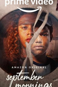 Посмотреть По утрам в сентябре / Сентябрьское утро (2021) онлайн Смотреть сериал По утрам в сентябре / Сентябрьское утро (2021) бесплатно все серии