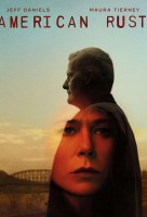 Посмотреть Американская ржавчина (2021) онлайн Смотреть сериал Американская ржавчина (2021) бесплатно все серии